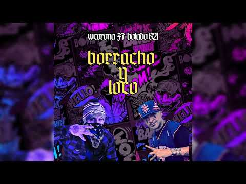 WCorona ft. Bolado