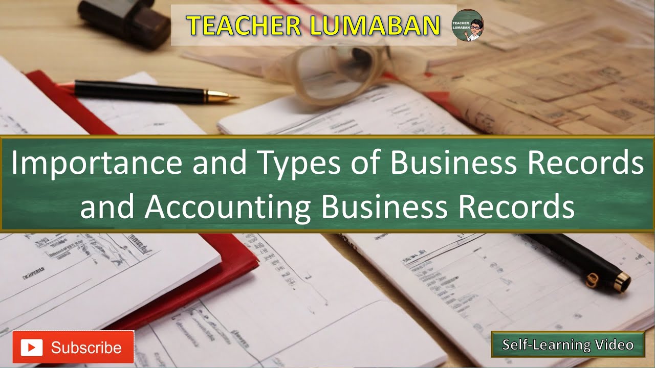 Importance And Types Of Business Records And Accounting Business importance-and-types-of-business-records-and-accounting-business