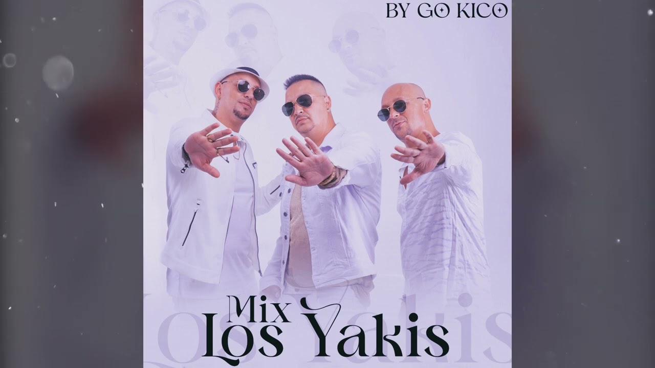 Mix Los Yakis 2023 Temas Inéditos