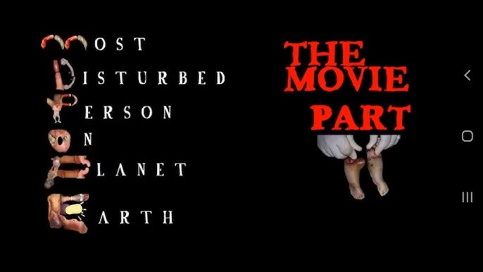 Most Disturbed Person On Planet Earth - MDPOPE 1 - Revisão Completa Do  Filme 