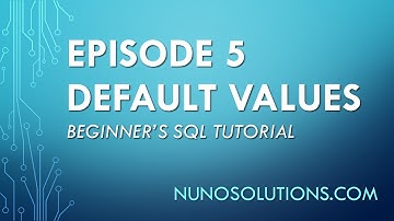SQL Server - Default Values (Episode 5)