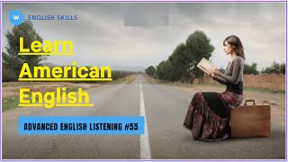Learn American English ★ Advanced English Listening #55 | English Skills ✔ screenshot 2
