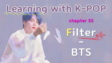 [Lyrics Tutorial] Filter - BTS (방탄소년단) (easy lyrics/pronounce/rom/han)
