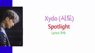 Xydo (시도) - Spotlight Lyrics 가사