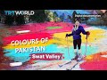 Colours of Pakistan: Swat Valley