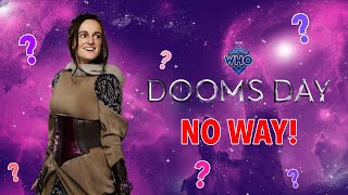DOCTOR WHO - Doom's Day? No Way!