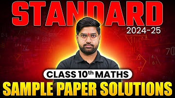 Maths Sample Paper Solution 2024-25 | CBSE Class 10th | Maths by Anand Sir
