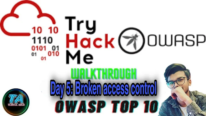 #brokenaccesscontrolTryHackMe OWASP Top 10 - Day 5 Broken Access Control | TryHackMe | OWASP TOP 10
