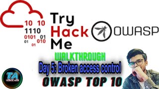 #brokenaccesscontrolTryHackMe OWASP Top 10 - Day 5 Broken Access Control | TryHackMe | OWASP TOP 10