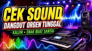CEK SOUND DANGDUT KALEM TERBARU | KORG PA600 SERIES Full Bass Bikin Nagih!