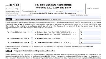 IRS Form 8879-EX walkthrough (IRS e-file Signature Authorization for Forms 720, 2290, and 8849)