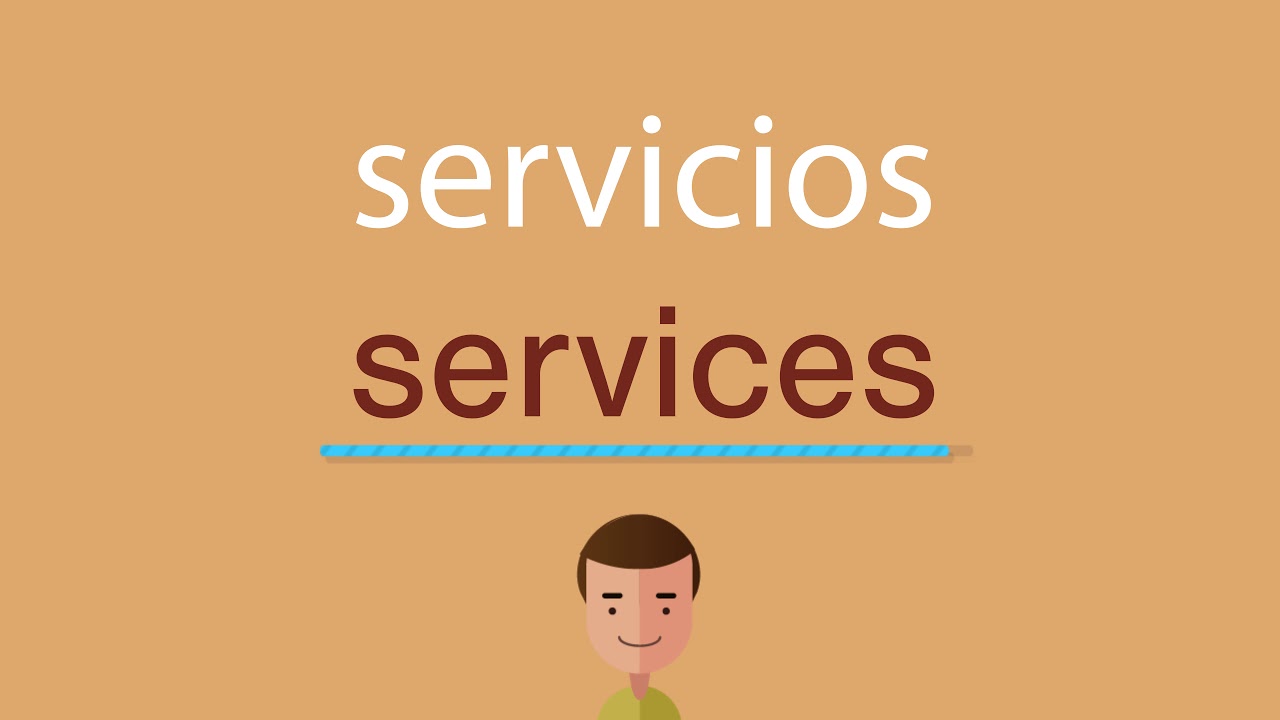 Cómo se dice servicios en inglés YouTube