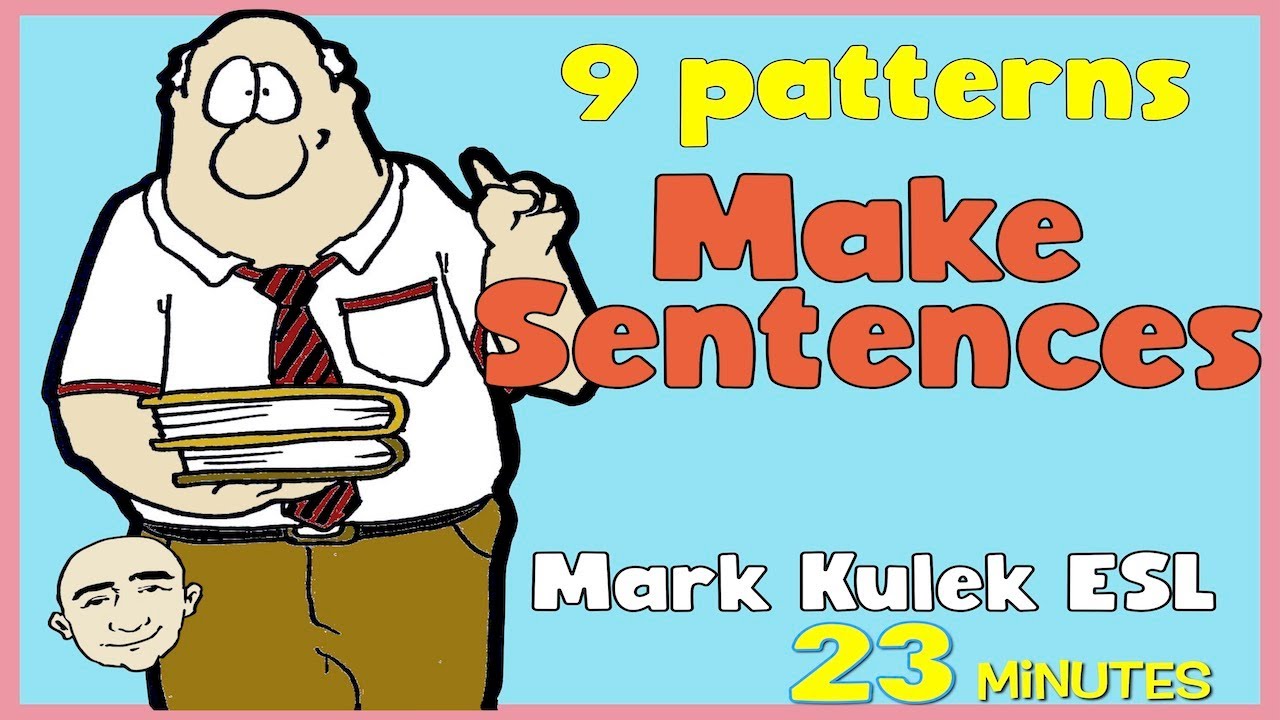 Make Sentences - video collection | English speaking practice  - Mark Kulek ESL