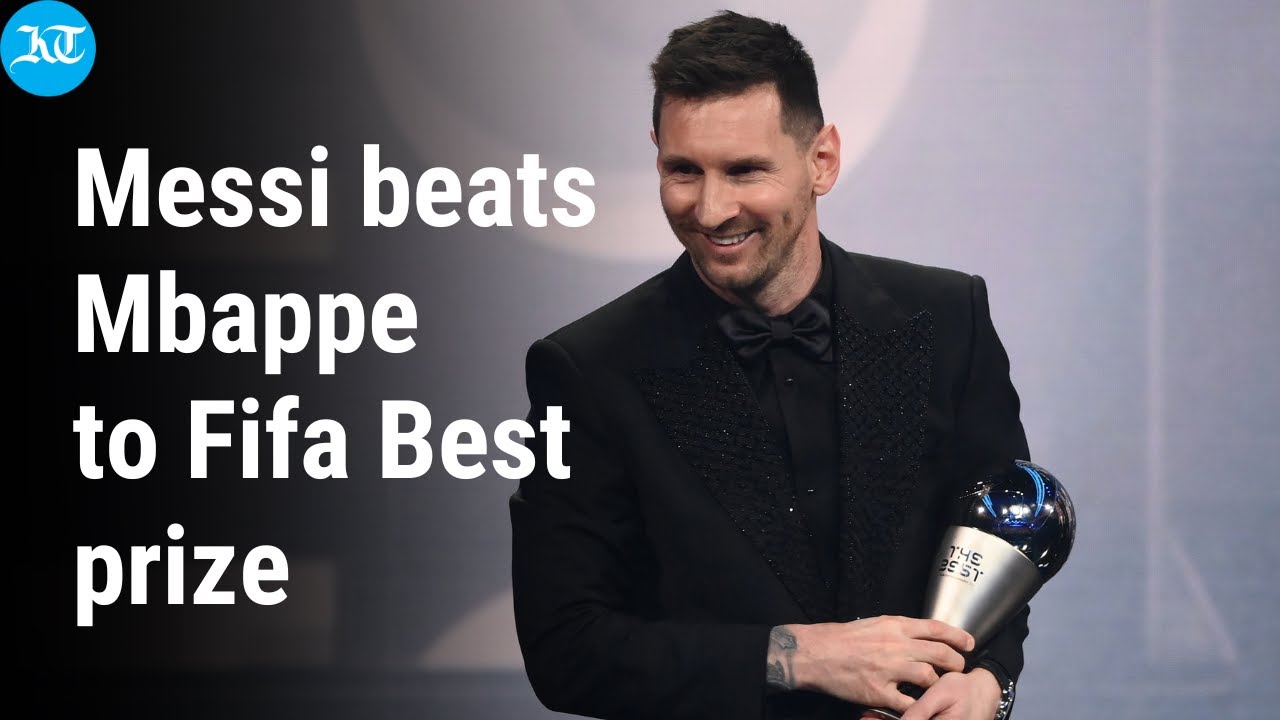 Messi beats Mbappe to Fifa Best prize | Best FIFA Men’s Player | FIFA | Ballon d'Or |