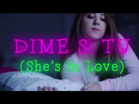 Chino y Nacho Feat Estephy «DIME SI TU (She´s In Love)»