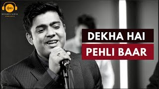 Dekha Hai Pehli Baar - Saajan (Cover) | Digbijoy Acharjee & Aasim Ali | Siddharth Slathia Project chords