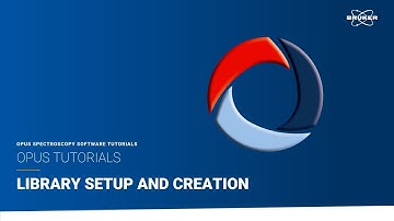 Spectral Library Setup | OPUS Tutorial | All-in-one Spectroscopic Software for Raman and FTIR