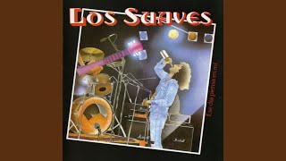 Video thumbnail of "Los Suaves - Ese día piensa en mí"