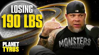 Tyrus Reveals How He Lost Over 170 Pounds | Planet Tyrus