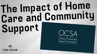 The Impact of Home Care and Community Support | The Pulse