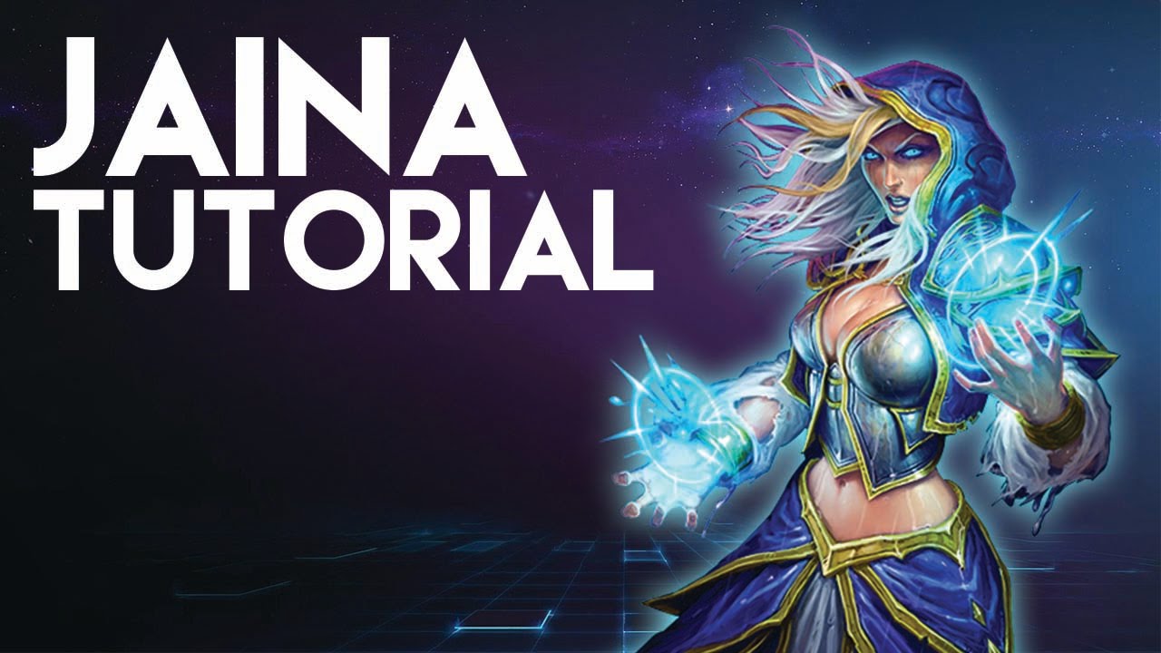 [HoTS] Jaina Tutorial - Heroes of the Storm