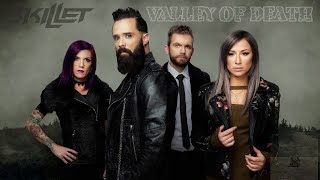 Skillet - Valley of death {Traduzione in italiano}