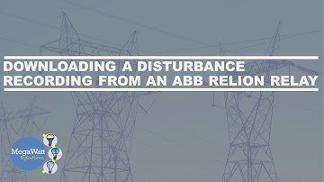 Downloading a Disturbance Recording from an ABB Relion Relay