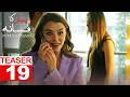 Pyar Ka Fasana | Episode 19 Teaser | Turkish Drama | Love And Hate | Seversin