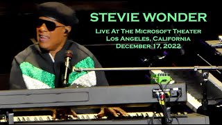 Stevie Wonder - Full Set Live @ The Microsoft Theater, Los Angeles - 12/17/22