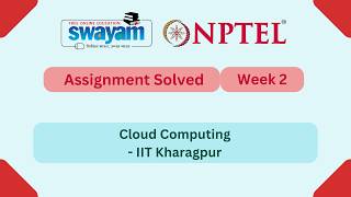 Cloud Computing Week 2 | NPTEL ANSWERS 2026 #nptel2026 #myswayam #nptel #nptelexam