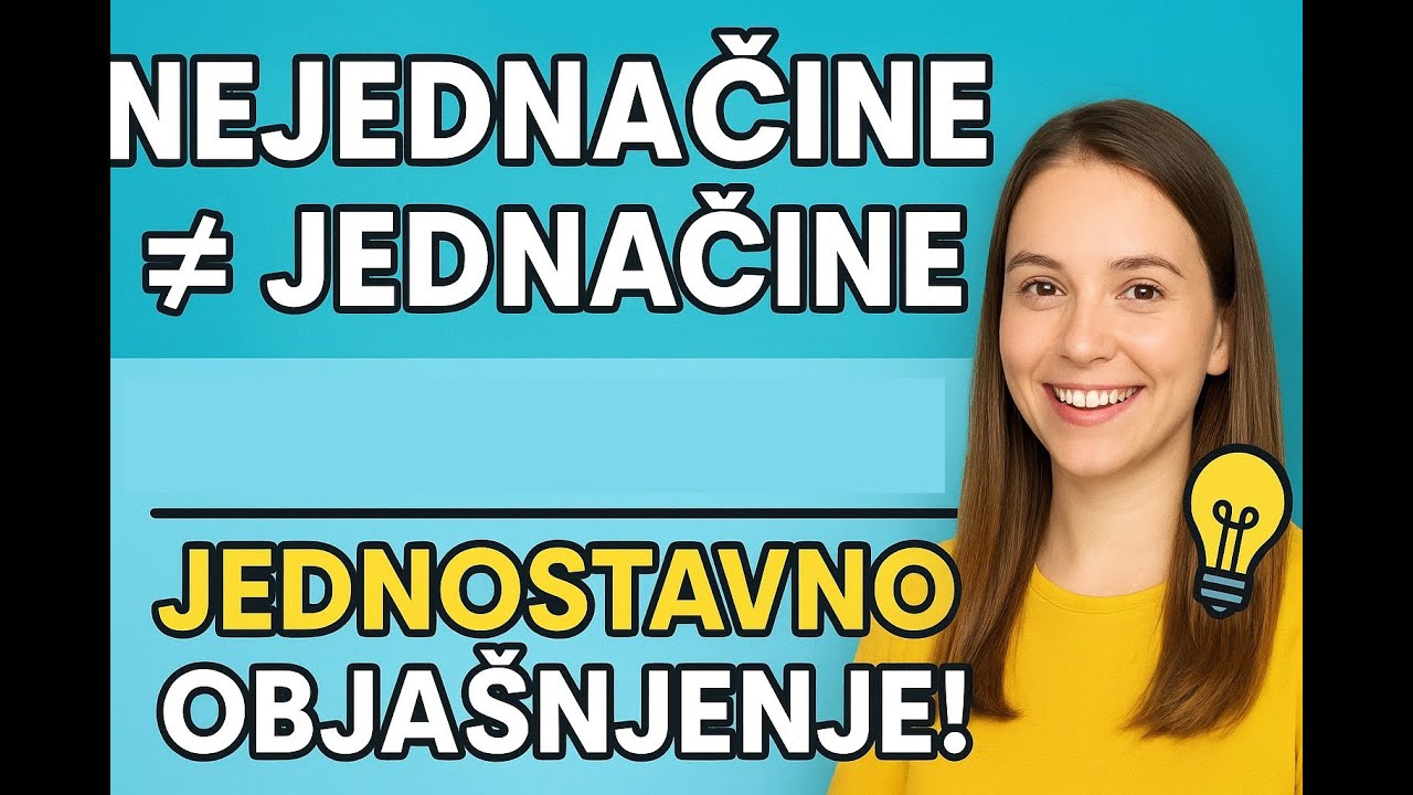 Kako se resavaju nejednacine sa sabiranjem i oduzimanjem? (nova verzija starog videa)