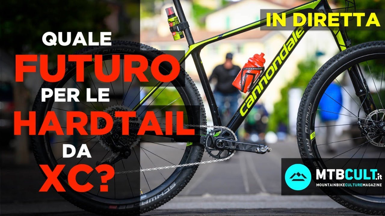 LIVE - Quale futuro per le hardtail da XC? - YouTube