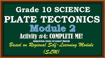 ACTIVITY#4: COMPLETE ME! (Science 10 Module 2)