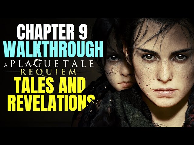 A Plague Tale Requiem All Chapter 9 Collectibles guide 