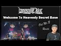 Lonesome_Blue - Welcome To Heavenly Secret Base (Reaction)