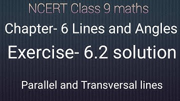 Class 9 maths chapter- 6 Lines and Angles:Exercise- 6.2 solution