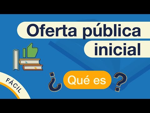 ¿Qué es IPO? | Oferta Pública Inicial