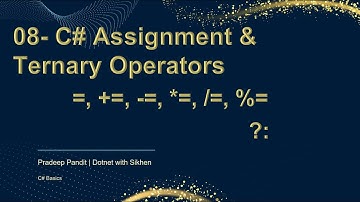C# Assignment & Ternary Operators | +=, ??, : | C# Basic for Beginners | Learn C# Step by Step