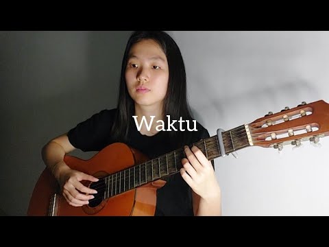 (Aku Jeje) Waktu - Fingerstyle Guitar Cover