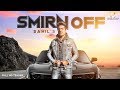 Smirn off  official teaser  sahil  latest punjabi song 2018  seven stone entertainment