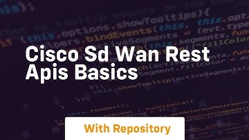 cisco sd wan rest apis basics