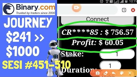 JOURNEY $241 TO $1000 SESI #451-510. BINARY.COM AUTO TRADING BOT TRICK
