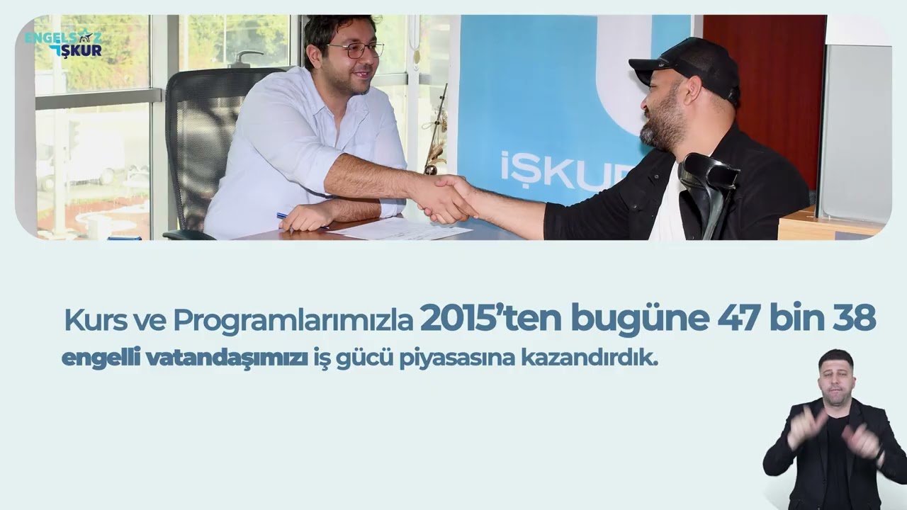 İŞKUR'la Engelleri Birlikte Aşıyoruz!