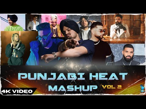 Punjabi Heat Mashup Vol 2 | Kamal Soorma | Karan, Sidhu, Diljit, Shubh | Latest Punjabi Songs 2023