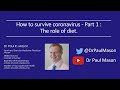 Dr. Paul Mason - 'How to Survive Coronavirus - Part 1: The Role of Diet'