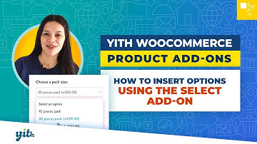 How to insert options using the select add-on - YITH WooCommerce Product Add-ons