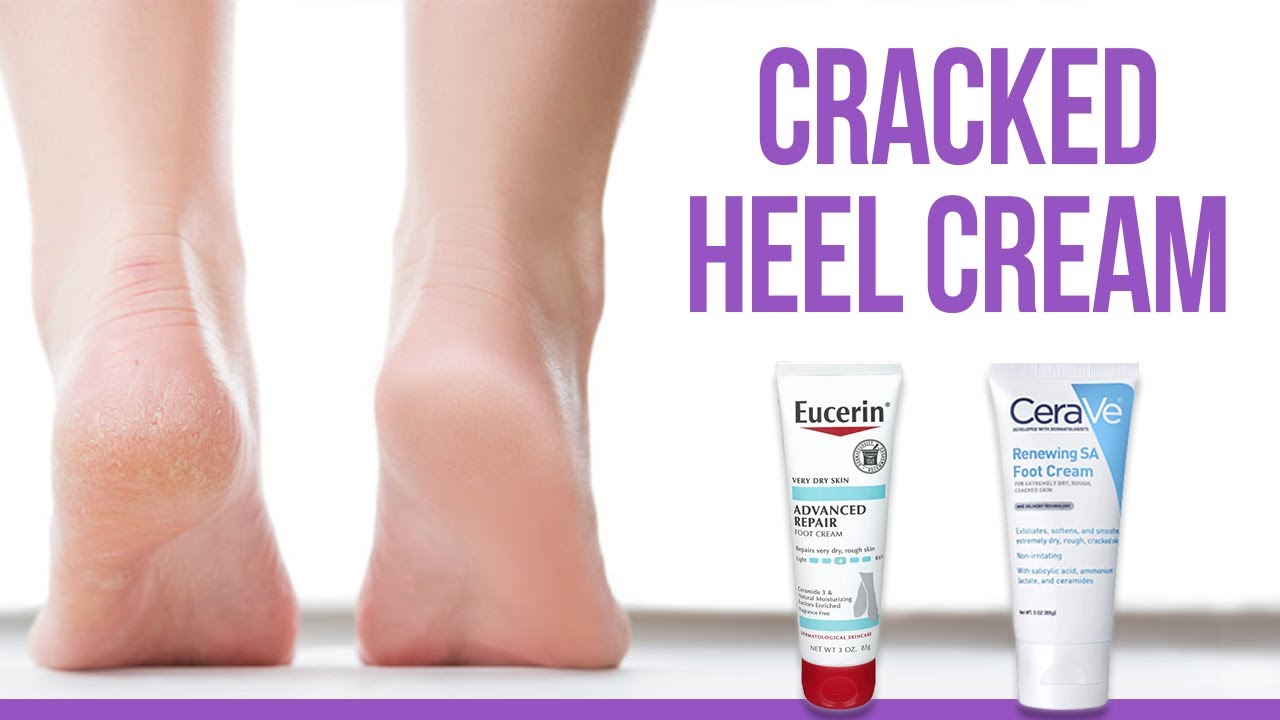 10 Best Foot Creams That Repair Cracked Heels
