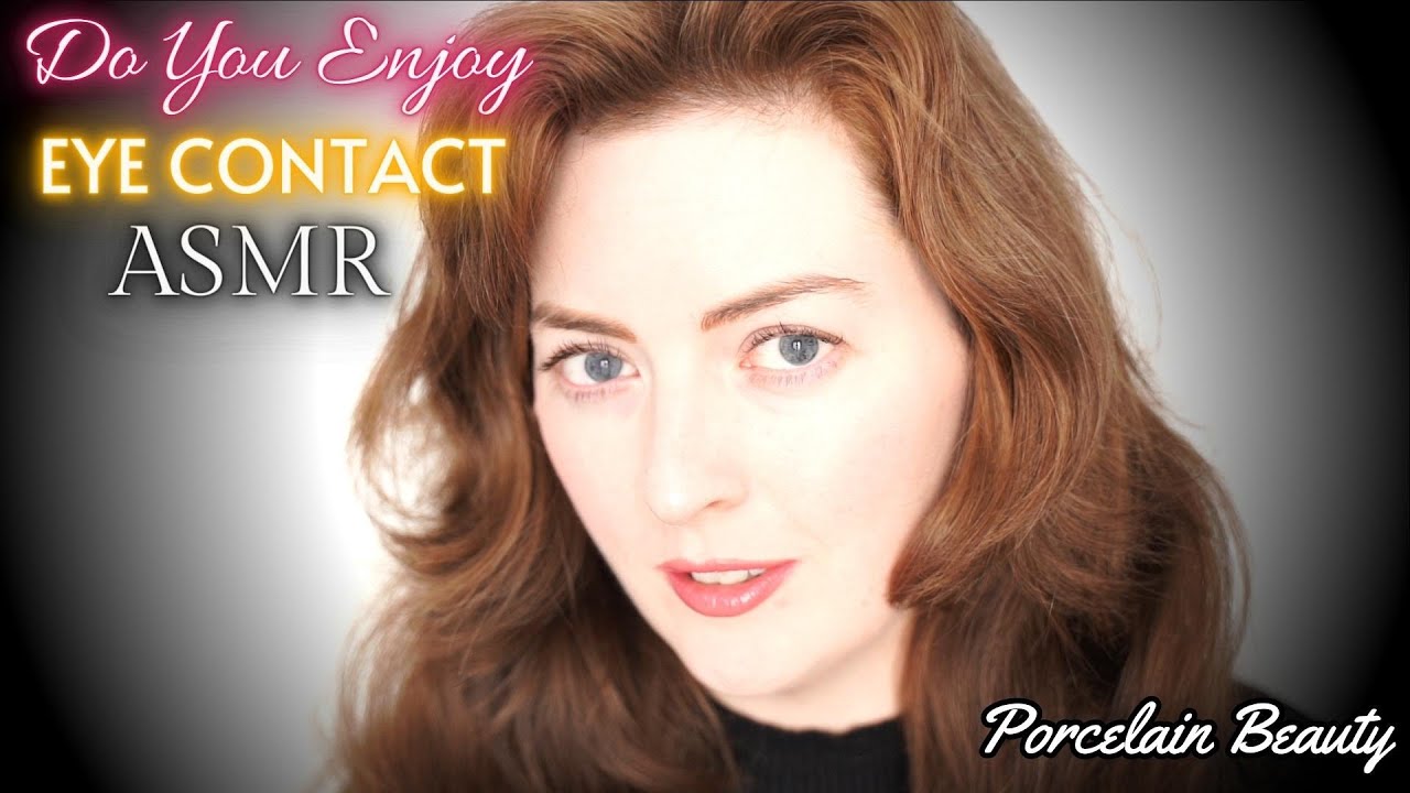 Asmr Eye Contact Youtube