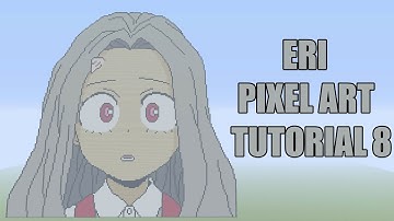 Minecraft Eri Pixel Art Tutorial Part 8 Final (My Hero Academia)