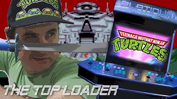 TMNT Turtles in Time - Part 1 - The Top Loader
